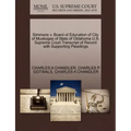 Simmons V. Board of Education of City of Muskogee of State of Oklahoma U.S. Supreme Court Transcript of Record with Supporting Pleadings