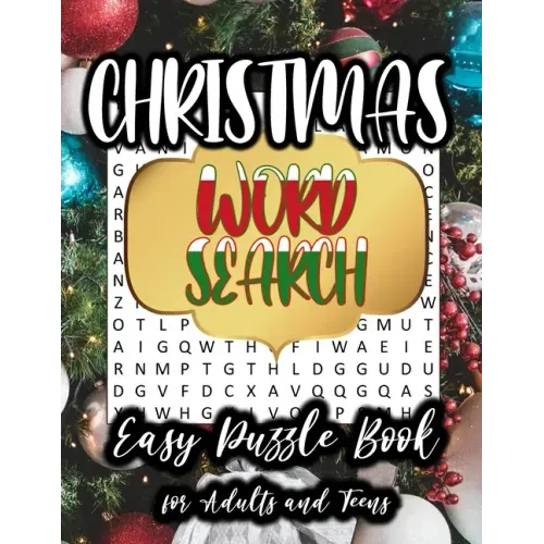 Christmas Word Search; Easy Puzzle Book for Adults and Teens: Large Print - Level: Easy