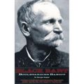 Black Bart: Boulevardier Bandit: The Saga of California's Most Mysterious Stagecoach Robber and the Men Who Sought to Capture Him