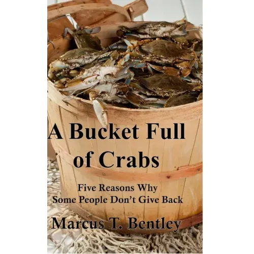 A Bucket Full of Crabs