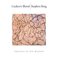 Cuckoo's Blood: Versions of Zen Masters