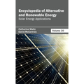Encyclopedia of Alternative and Renewable Energy: Volume 20 (Solar Energy Applications)