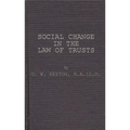 Social Change in the Law of Trusts.