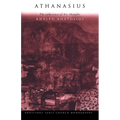 Athanasius: The Coherence of His Thought