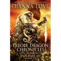 Treoir Dragon Chronicles of the Belador World(TM): Volume III, Books 7-9