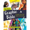 The Lion Graphic Bible: The Whole Story from Genesis to Revelation