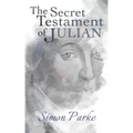 The Secret Testament of Julian