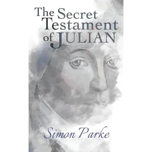 The Secret Testament of Julian