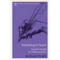 Preaching to Teach: Inspire People to Think and ACT