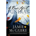 A Beautiful Funeral