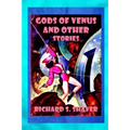 Gods of Venus and other Stories