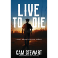 LIVE to DIE: A Journey in Diversity, Inclusion, and Equity