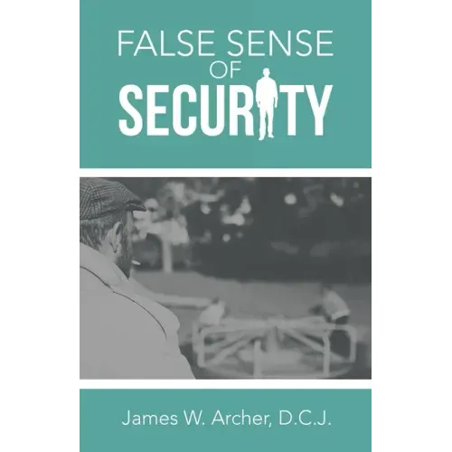 False Sense of Security
