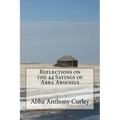 Reflections on the 44 Sayings of Abba Arsenius