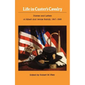 Life in Custer's Cavalry: Diaries and Letters of Albert and Jennie Barnitz, 1867-1868