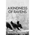 A Kindness of Ravens