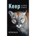 Keep and Other Stories