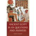 Ancient Egypt in 101 Questions and Answers