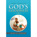 Short Stories of God's Goodness