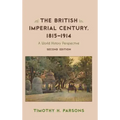 The British Imperial Century, 1815-1914: A World History Perspective
