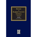 History of Elbert County, Georgia, 1790-1935.