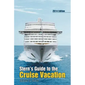 Stern's Guide to the Cruise Vacation