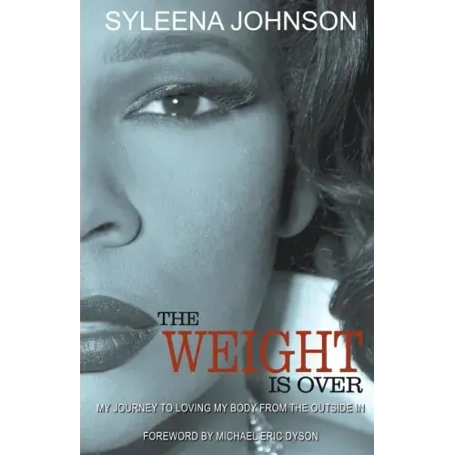 The Weight is Over: My Journey to Loving My Body From the Outside In