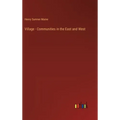 Village - Communities in the East and West