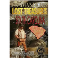 More Commander's Lost Treasures You Can Find In South Carolina: Follow the Clues and Find Your Fortunes!