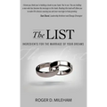 The List: Ingredients for the Marriage of Your Dreams