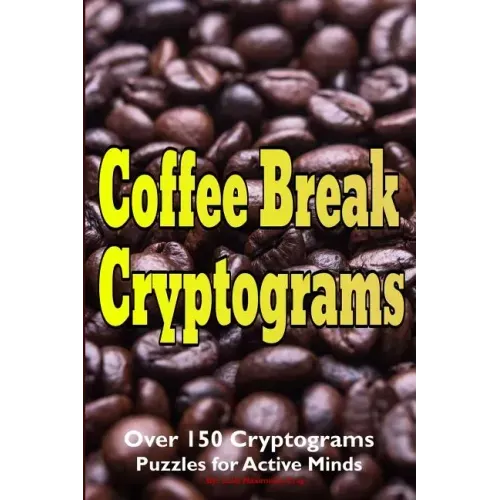 Coffee Break Cryptograms