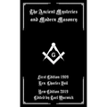The Ancient Mysteries And Modern Masonry