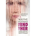 The End of Her: Racing Against Alzheimer's to Solve a Murder