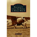 Beaumont's Civil Air Patrol in World War II