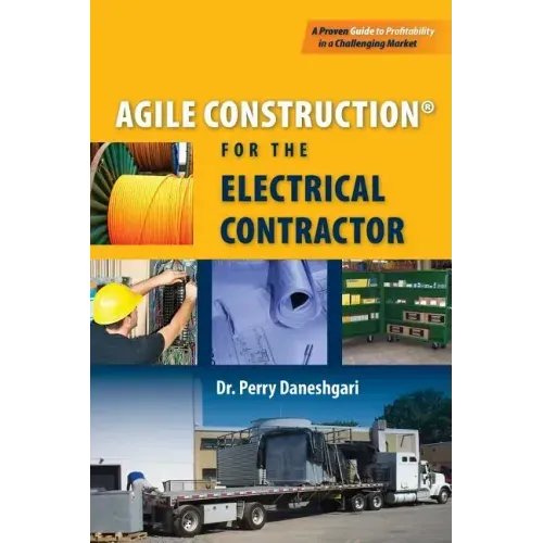Agile Construction: for the Electrical Contractor
