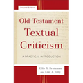 Old Testament Textual Criticism: A Practical Introduction