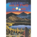 Walk Two Moons: A Newbery Award Winner