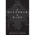 La Historia de Dios: Una Teologia Narrativa