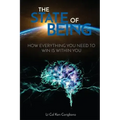 State of Being: How Everything You Need to Win is Within You