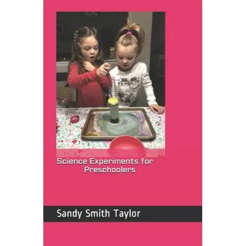 Science Experiments for Preschoolers