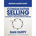 Consultative Selling Seminar Leader Guide
