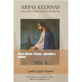 Arpas Eternas: Yhasua - Apostoles y Amigos: VOL. 2