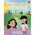 Can I Push You?: A story about a forever friendship, standing up to bullies, and an act of kindness