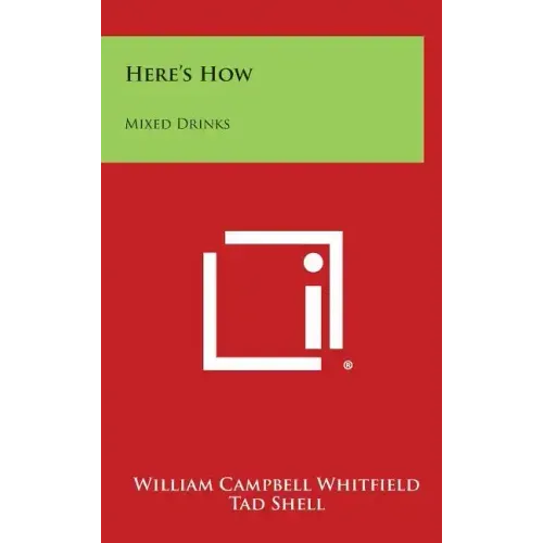 Here's How: Mixed Drinks - Hardcover