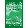 Genesis and the Rise of Civilization