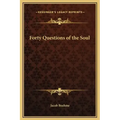 Forty Questions of the Soul