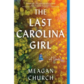 The Last Carolina Girl