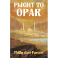 Flight to Opar: Khokarsa Series #2 - Restored Edition
