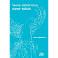 Soberanía y no intervención: orígenes y evolución