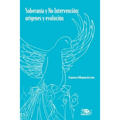 Soberanía y no intervención: orígenes y evolución